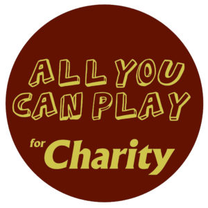 All You Can Play For Charity